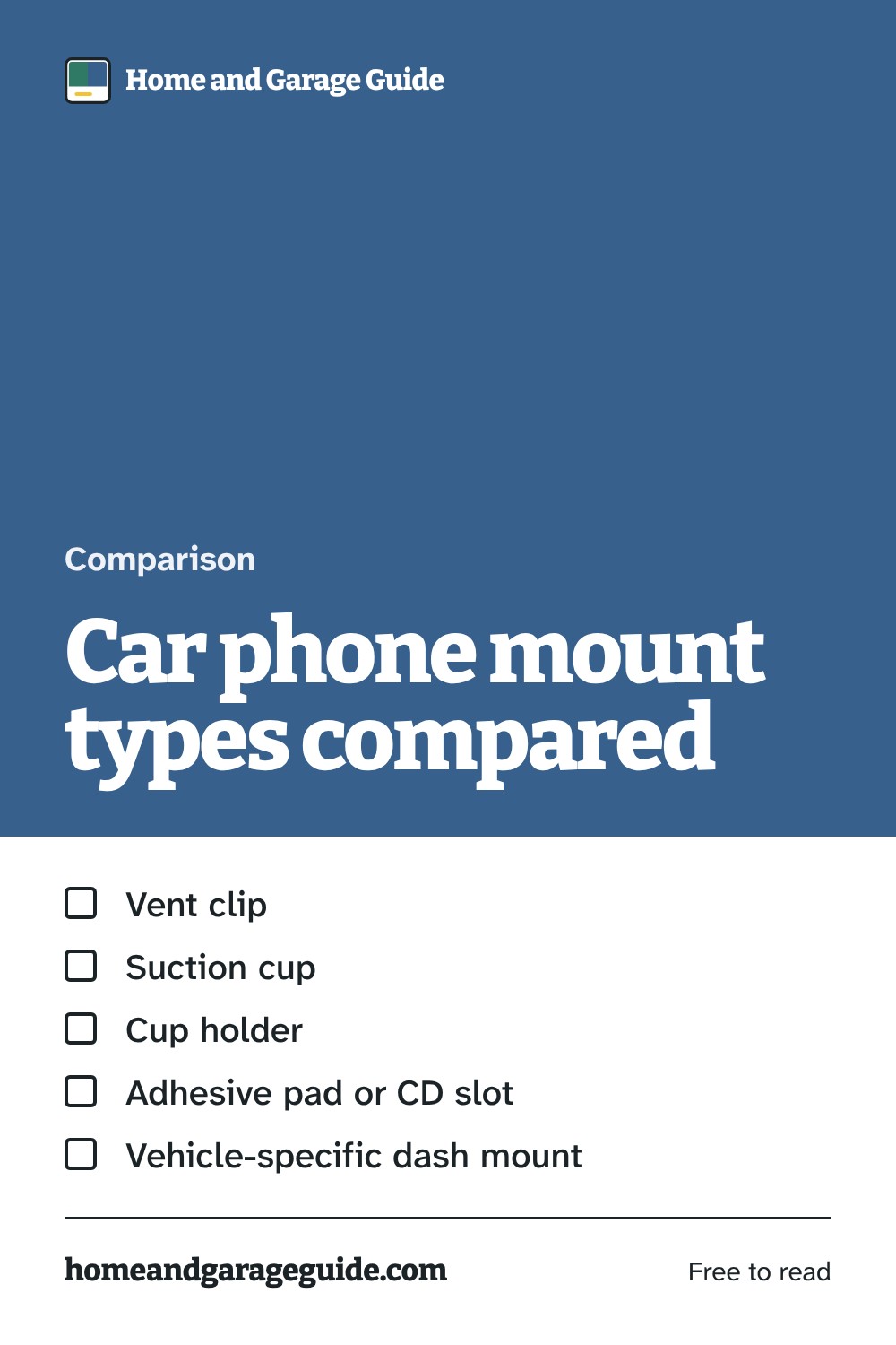 Car phone mount types compared, a guide from Home and Garage Guide