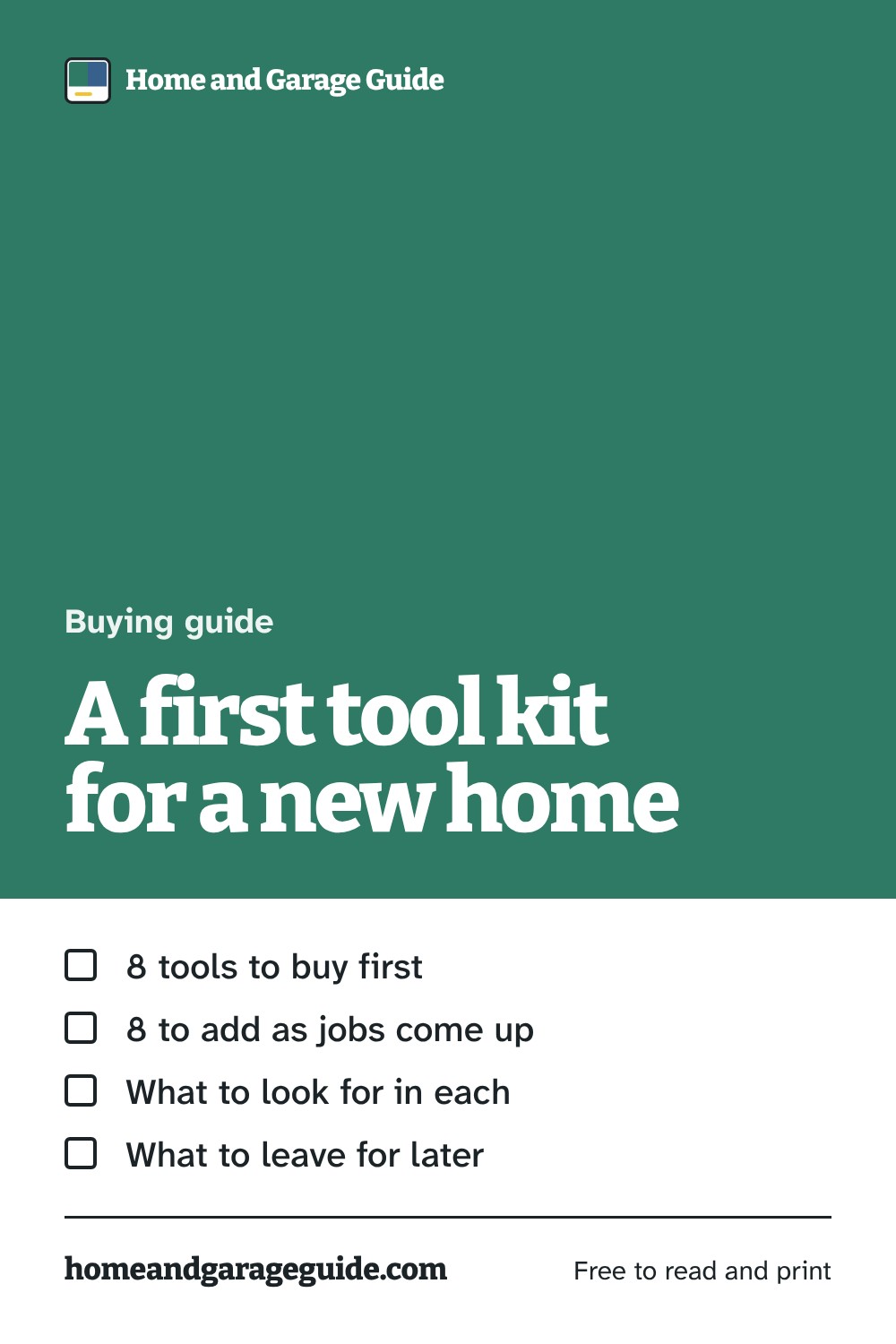 A first tool kit for a new home, a guide from Home and Garage Guide