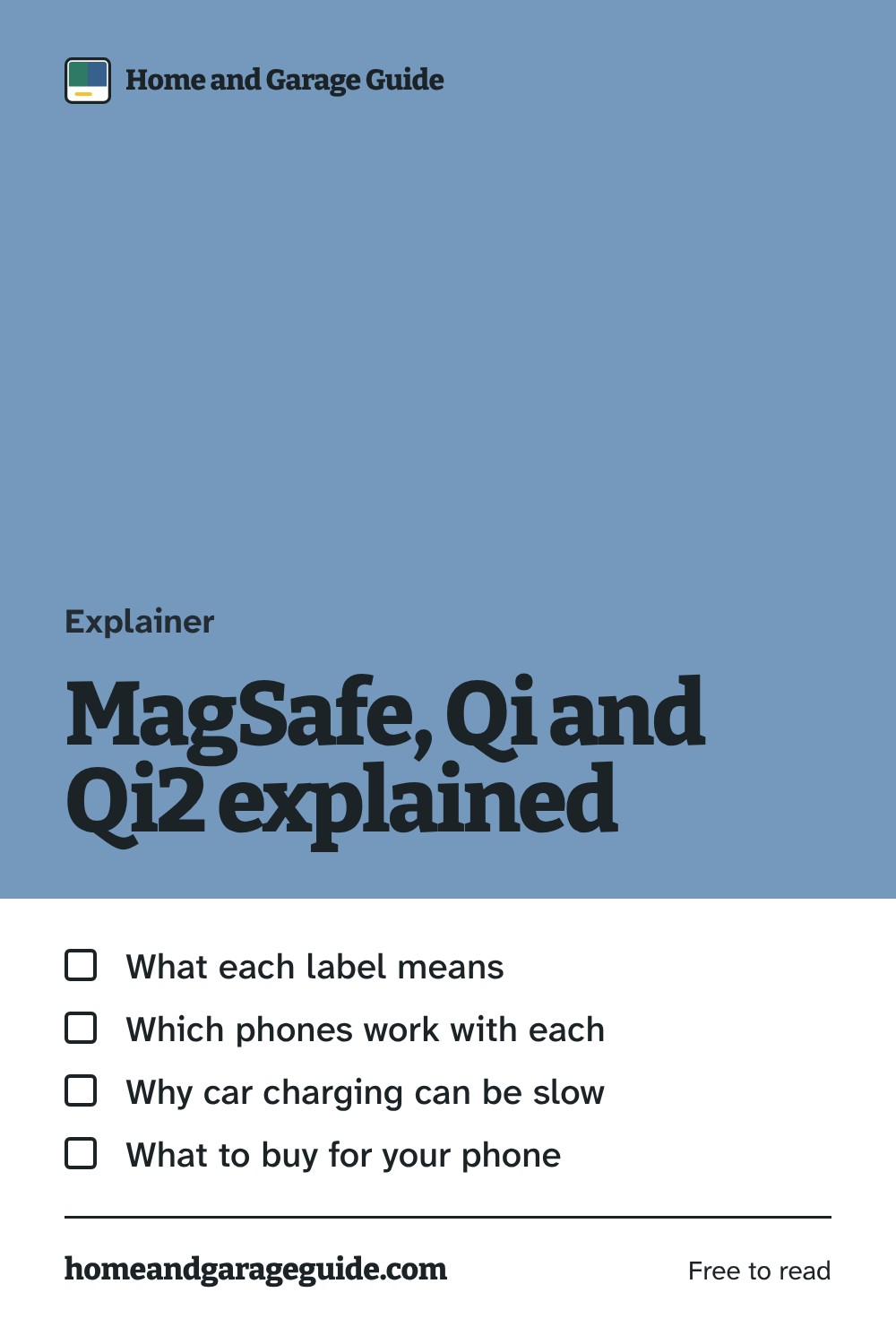 MagSafe, Qi and Qi2: car charging mounts explained, a guide from Home and Garage Guide
